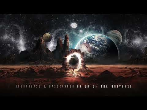 Basscannon & GroundBass - Child of the Universe