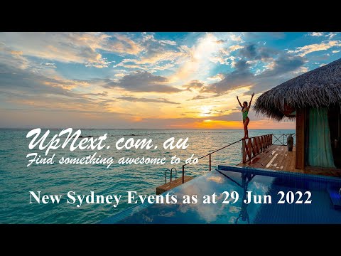 New Sydney Events as at 29 Jun 2022