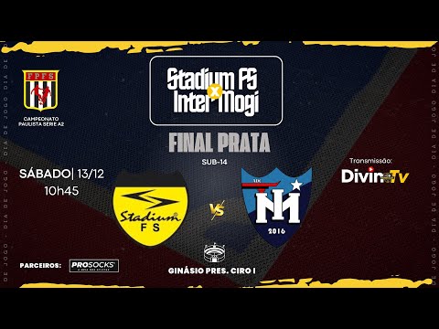 STADIUM FUTSAL x INTER MOGI • (Sub-14) FINAL | PAULISTA A2