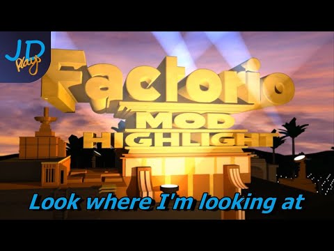 Look where I'm looking at | Factorio Mod Highlight