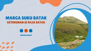 Download lagu MARGA SUKU BATAK II Keturunan Si Raja Batak mp3