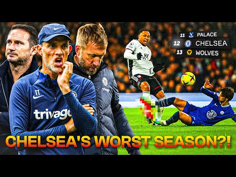 Chelsea 2022/23: The WORST Season Ever?!