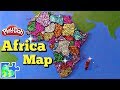 Map of Africa: Learn the Countries of Africa! Amazing Play-Doh Puzzle of the Continent!
