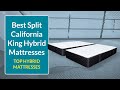 Best Split California Hybrid Mattress-Top 3 Hybrid Mattresses