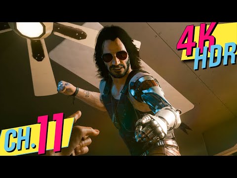 [4K HDR] Cyberpunk 2077 (100%, Very Hard, All Side Quests) Walkthrough Part 11 - Playing for Time