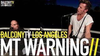 MT WARNING - MIDNIGHT DAWN (BalconyTV)