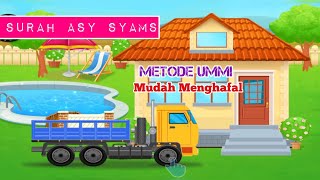 Download lagu Surah Asy Syams Metode Ummi 20x Ulangan | Mudah Menghafal mp3