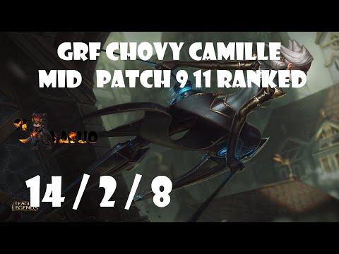 League of Legends | GRF Chovy CAMILLE Highlights | Mid - Patch 9.11 Ranked