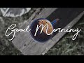 Good Morning - Short Film