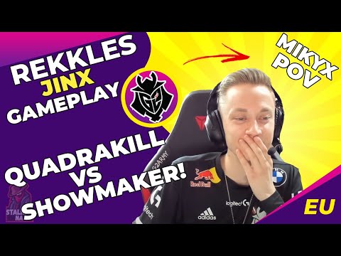 G2 Rekkles Jinx Quadrakill vs Showmaker In EU Challenger 👌