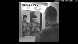 daughn gibson - tiffany lou