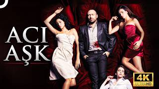 Acı Aşk | Yerli 4K Dram Filmi İzle (YÜKSEK KALİTE)