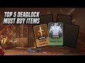 Top 5 Must-Buy Items in Deadlock for Maximum Game Impact