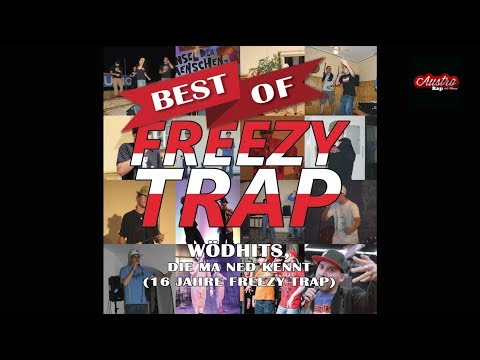 Freezy Trap - Best of - Wödhits, die ma ned kennt (16 Jahre Freezy Trap)