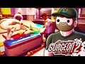 Surgery Gone Very Wrong! - Surgeon Simulator 2 with Joel and Side!