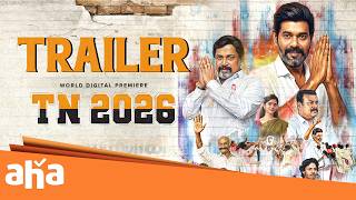 TN 2026 -Official Trailer| Natty | Thambi Ramaiyah | Umapathy Ramaiyah | From 30th April @ahaTamil