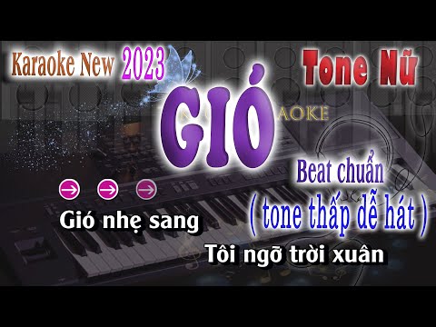 GIÓ  -  KARAOKE TONE NỮ karaoke tiktok 2023