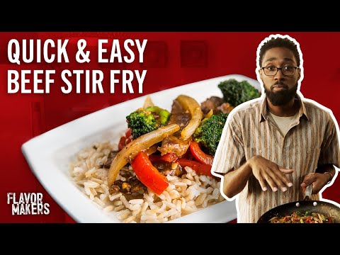 How to Make Beef Stir Fry | Flavor Makers Series |...