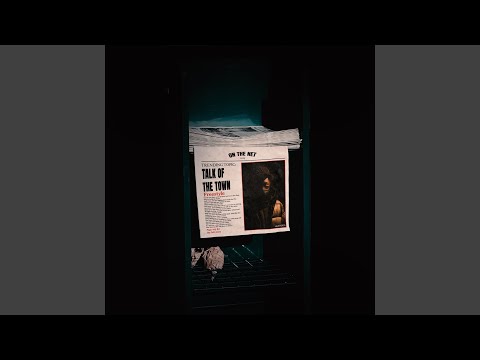 Talk Of The Town (Freestyle)