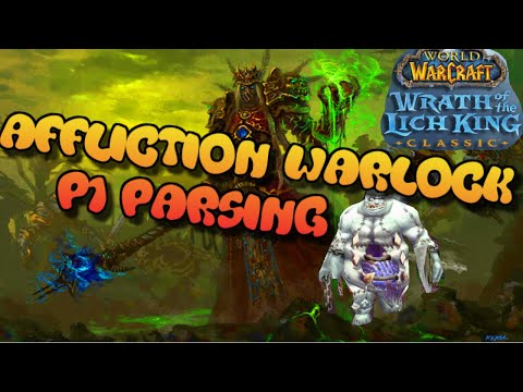 🚀WOTLK Classic Affliction Warlock Naxxramas Rank 1 Parse Analysis Ep 1. (Patchwerk)