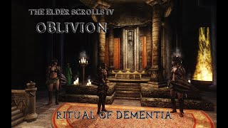 Oblivion Modded 4K - 64 Ritual of Dementia