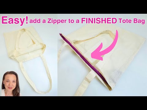 How to add a Zipper to a Finished Tote Bag  - Easy DIY