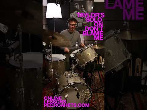 Art Taylor solo transcription, Don't blame me