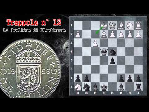 Trappole in Apertura 12 - Scacchi - Scellino di Blackburne - Partita Italiana EXTENDED VERSION