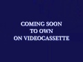 Coming Soon To Own On Videocassette FAKE