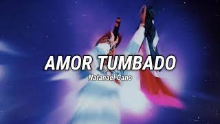 Amor Tumbado - Natanael Cano 2022 en vivo