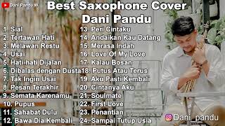 Download lagu Best Saxophone Cover by Dani Pandu II Kumpulan Cov... mp3