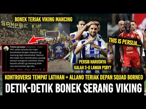 BONEK SERANG VIKING😱 Persib Harusnya Kalah WO❗️Aremania Jaga Tradisi🦁 Persija Panas Vs Borneo FC