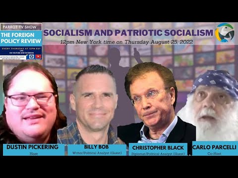 Socialism and Patriotic Socialism with Christopher Black