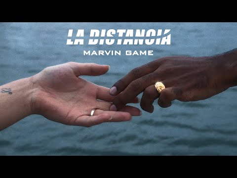 Marvin Game - La Distancia (Official Video)