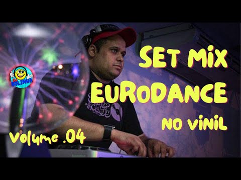 SET MIX EURODANCE NO VINIL VOL. 04 - FLASHBACK ANOS 90.