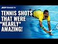 Imagine If These Tennis Shots Had Been Winners ?