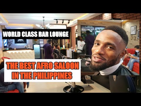 INSIDE THE BEST AFRO SALOON IN THE PHILIPPINES/WORLD CLASS PROFESSIONAL BARBER