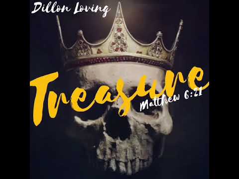 Treasure || Dillon Loving