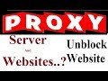 What Is Proxy Proxy Server Proxy Websites Unblock Websites With Proxy