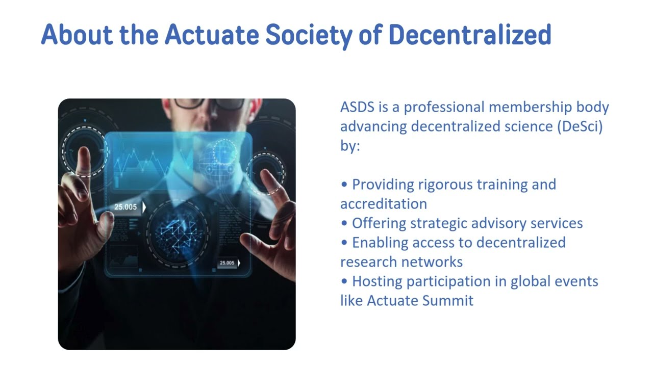 Actuate Society of Decentralized Science| Blockchain Training, Healthcare Innovation & Global Equity