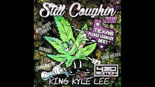 New Smokers Anthem (So Gone) KingKyleLee ft. Lil Flip &quot;produced&quot; by: austin martin
