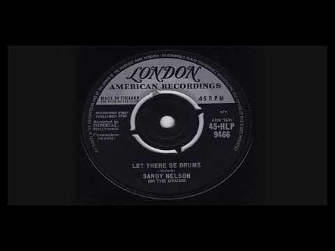 LET THERE BE DRUMS ... SANDY NELSON ON THE DRUMS (1961)