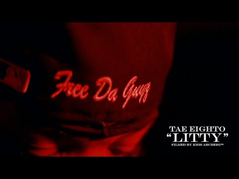 Tae Eighto - Litty | Filmed by Kris Archer©™