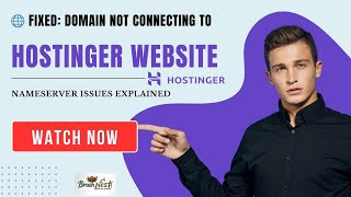 Fixed ✅: Domain Not Connecting to Hostinger Website | Nameserver Issues Explaine