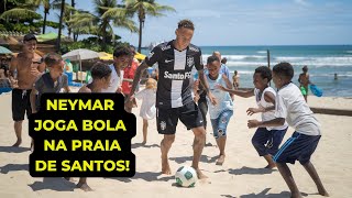NEYMAR JOGA FUTEBOL NA PRAIA COM TORCEDORES – MOMENTO INESQUECÍVEL