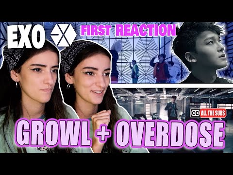 REACTION to EXO 엑소 "Growl, Overdose” | DISCOVERING EXO #4🔥