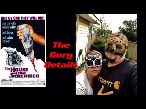 The House that Screamed The Gory Details