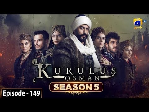 Kurulus Osman season 5 episode 149 - Urdu Dubbed-part- 2 -@HarPalGeoOfficial  