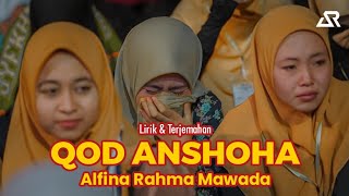 Download lagu Qod Anshoha | Lirik & Terjemahan | Alfina Rahma Mawada mp3 Download lagu Qod Anshoha | Lirik & Terjemahan | Alfina Rahma Mawada mp3