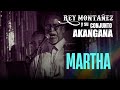 Martha  Rey Montañez y su Conjunto Akangana